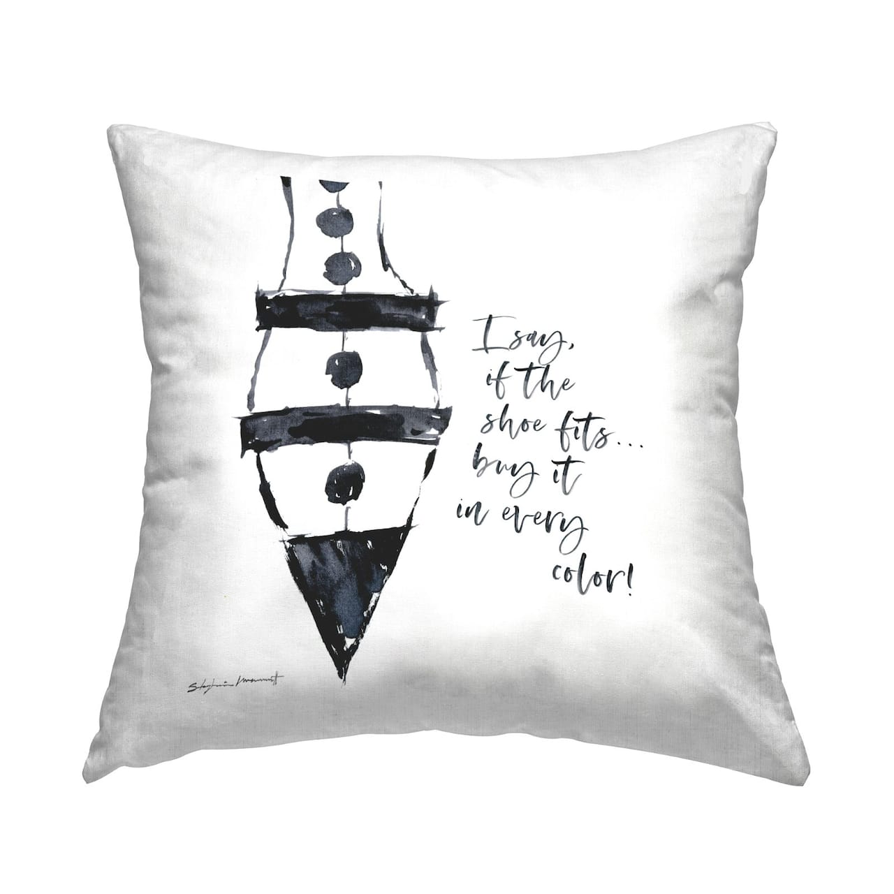 Stupell Industries If The Shoe Fits Fashion Heel Phrase Throw Pillow, 18" x 18"